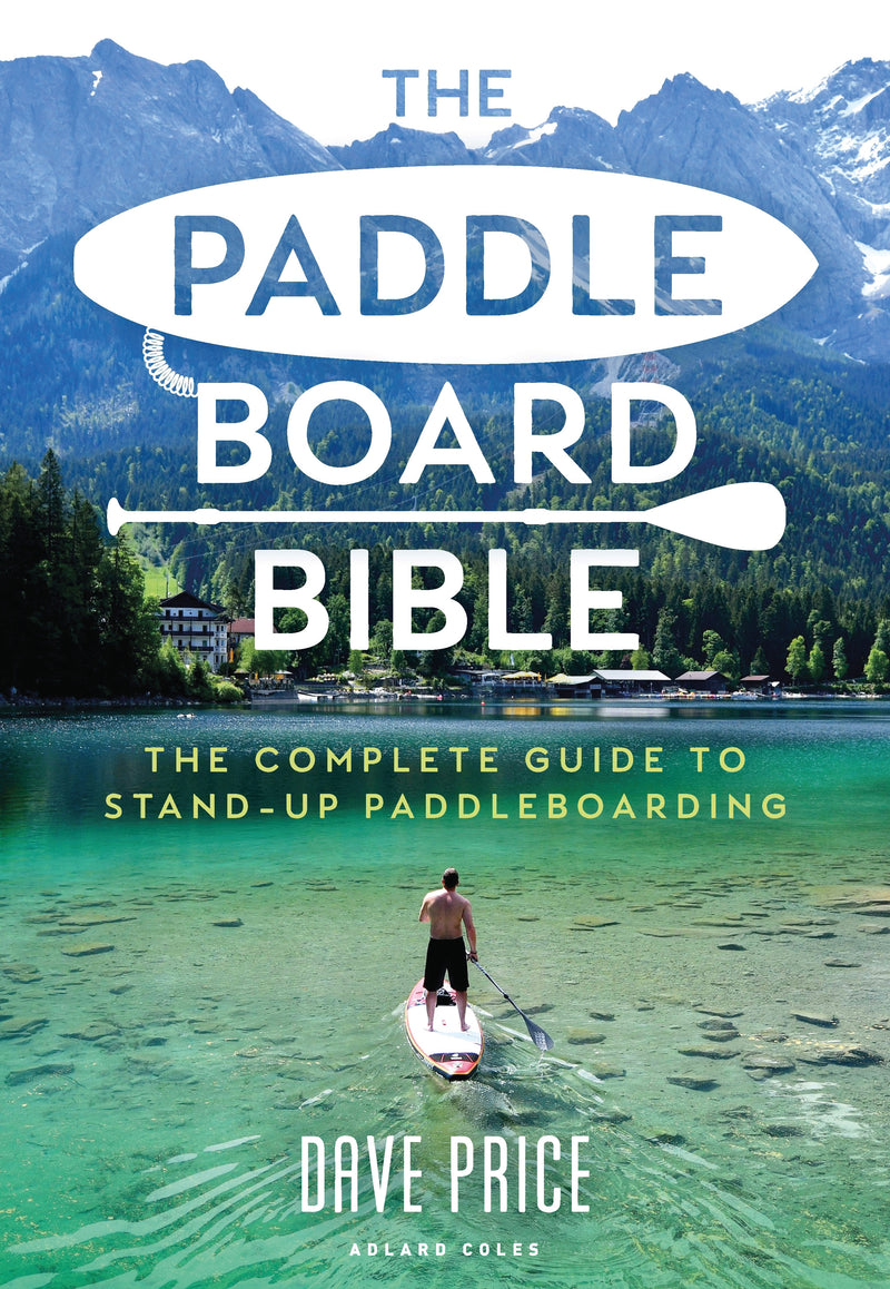 Paddleboard Bible, The
