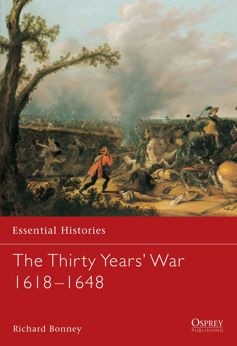 The Thirty Years' War 1618â€“1648