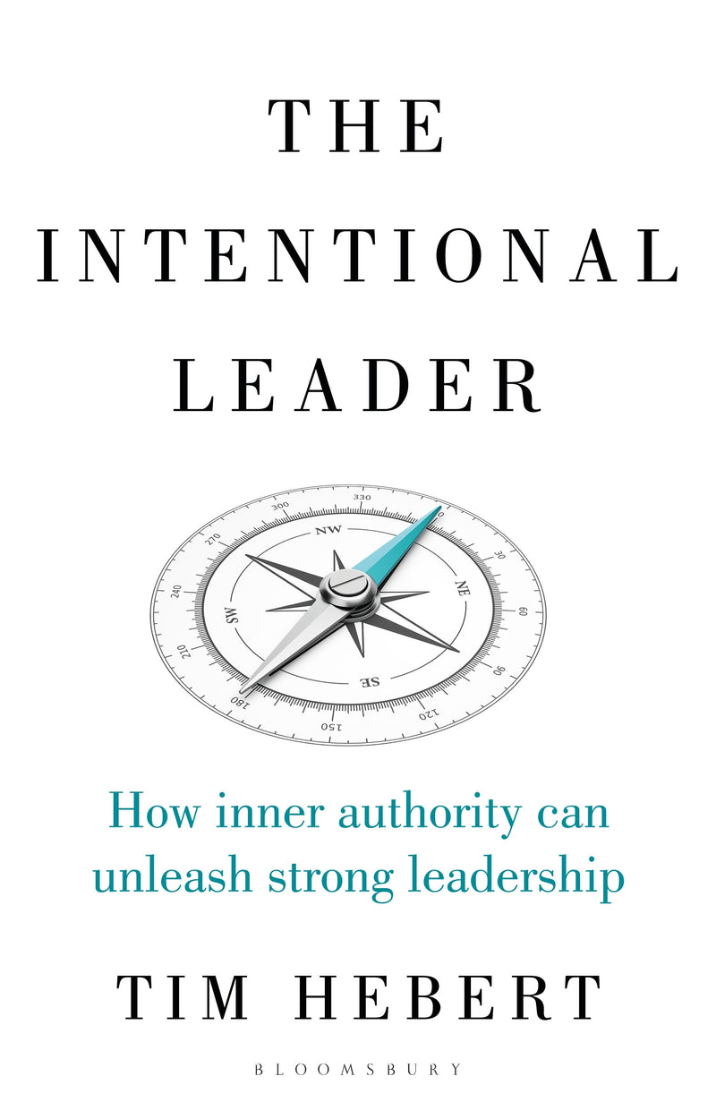 Intentional Leader, The