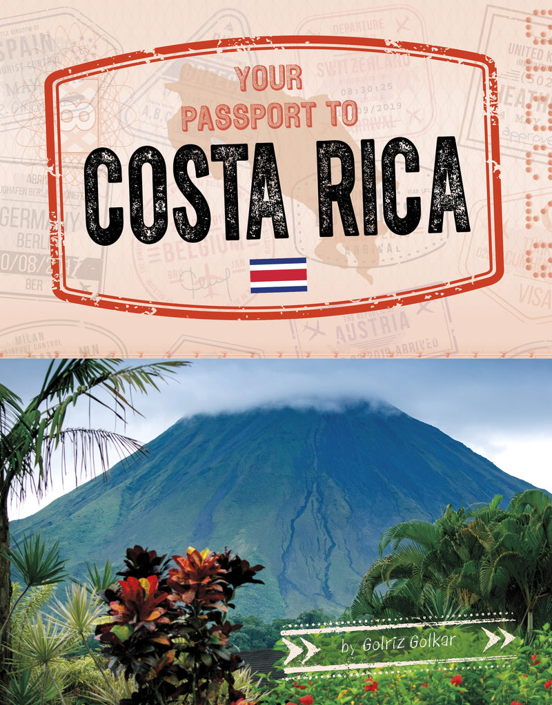 Your Passport to Costa Rica