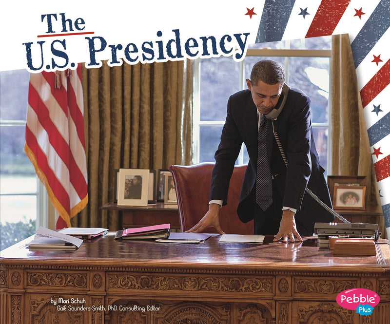The U.S. Presidency
