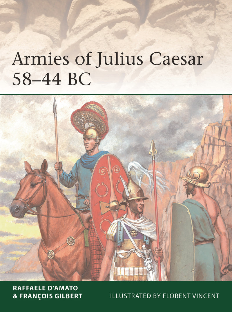 Armies of Julius Caesar 58â€“44 BC