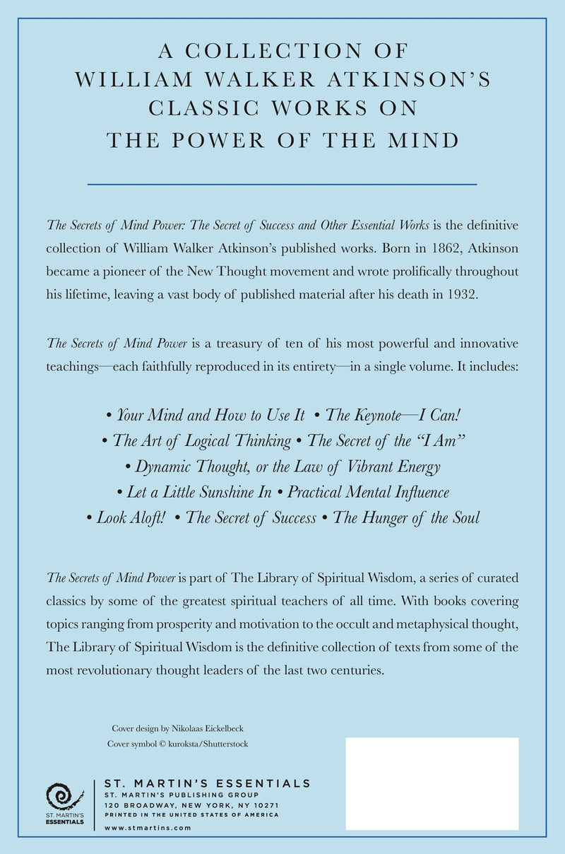 The Secrets of Mind Power: The Secret of Success and Other Essential Works