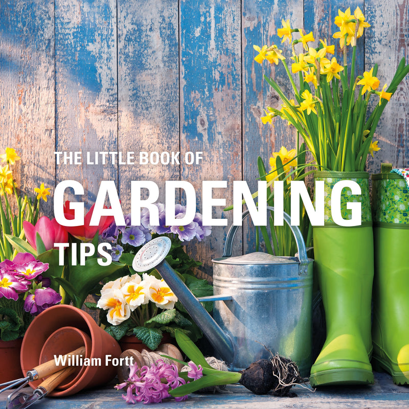 The Little Book of Gardening Tips