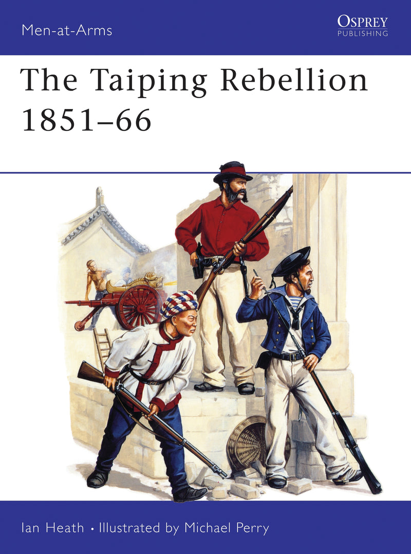 The Taiping Rebellion 1851â€“66