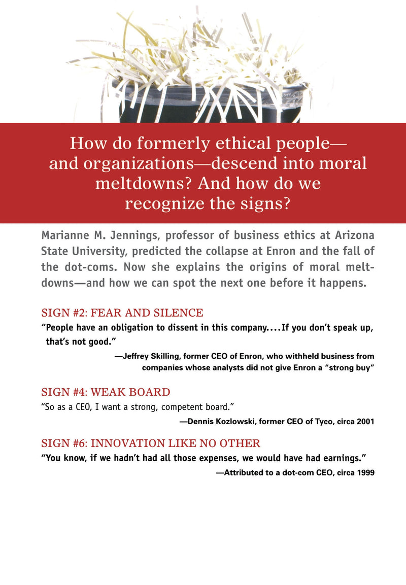 The Seven Signs of Ethical Collapse