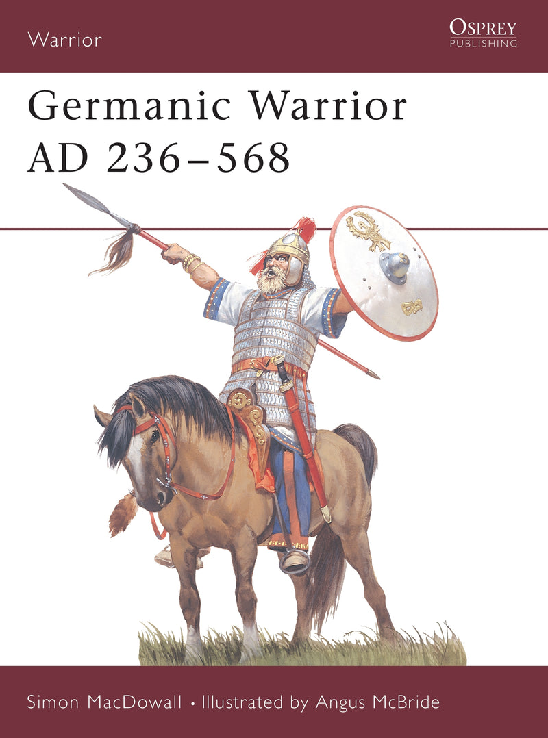Germanic Warrior AD 236â€“568