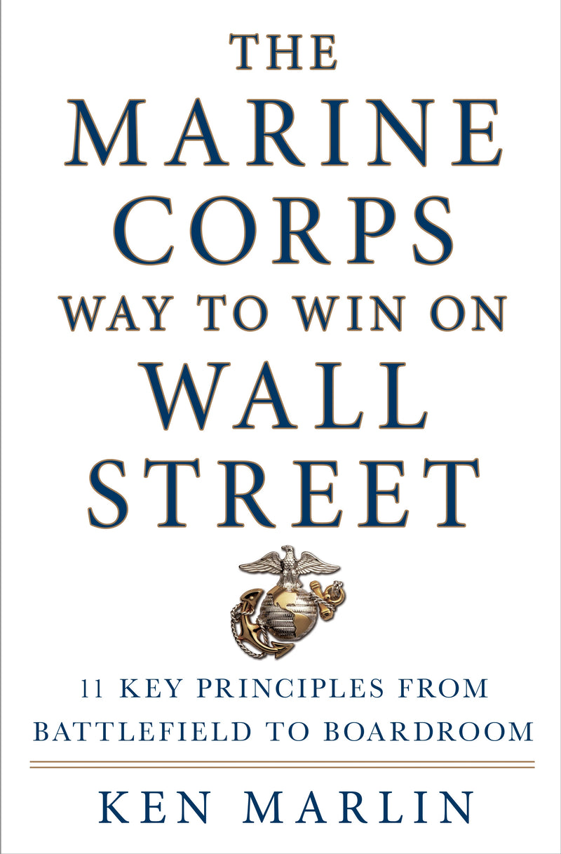 The Marine Corps Way to Win on Wall Street