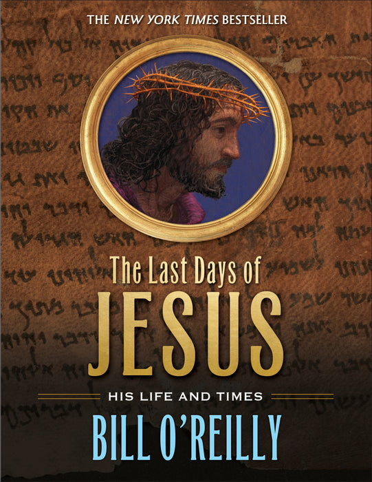 The Last Days of Jesus