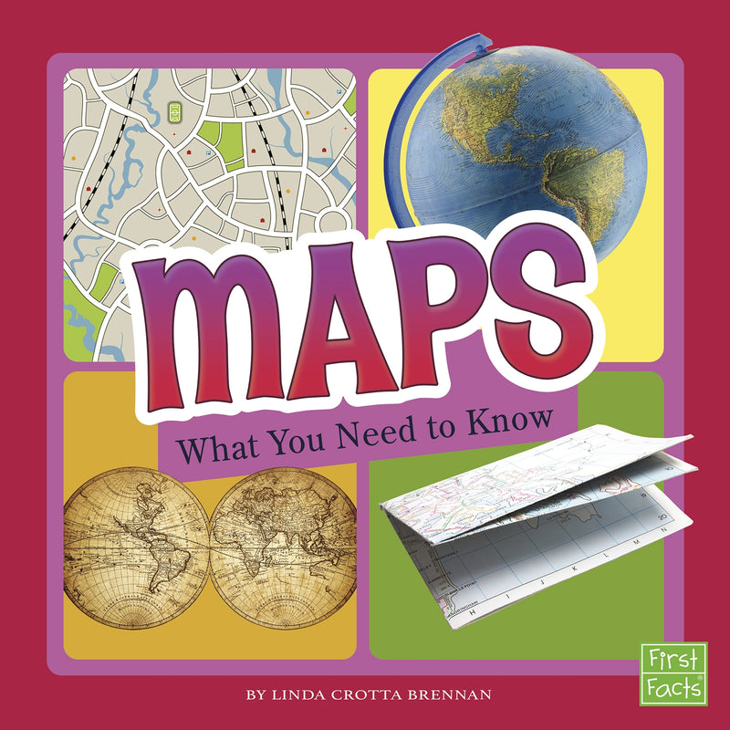 Maps: What You Need to Know