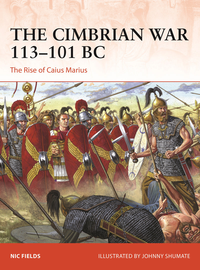 The Cimbrian War 113â€“101 BC
