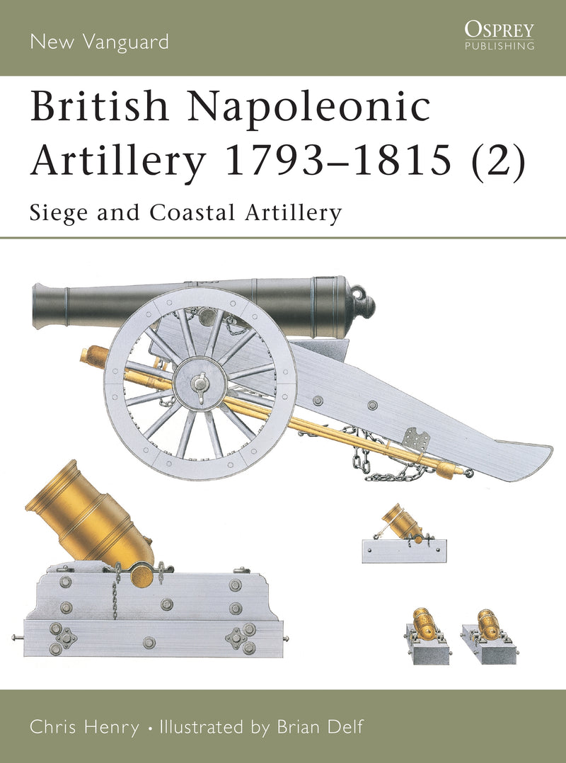 British Napoleonic Artillery 1793â€“1815 (2)