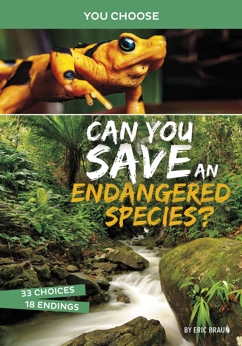 Can You Save an Endangered Species?: An Interactive Eco Adventure