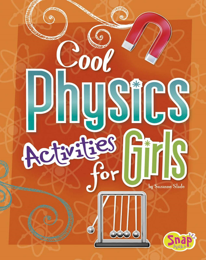 Cool Physics Activities for Girls