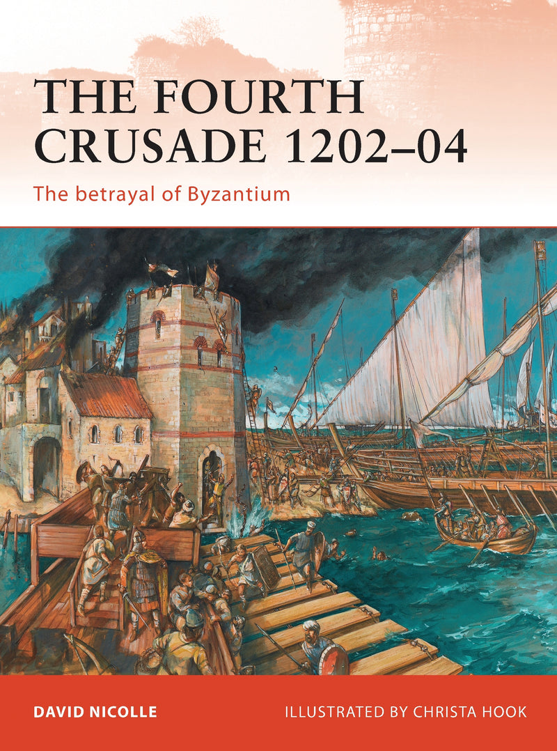 The Fourth Crusade 1202â€“04