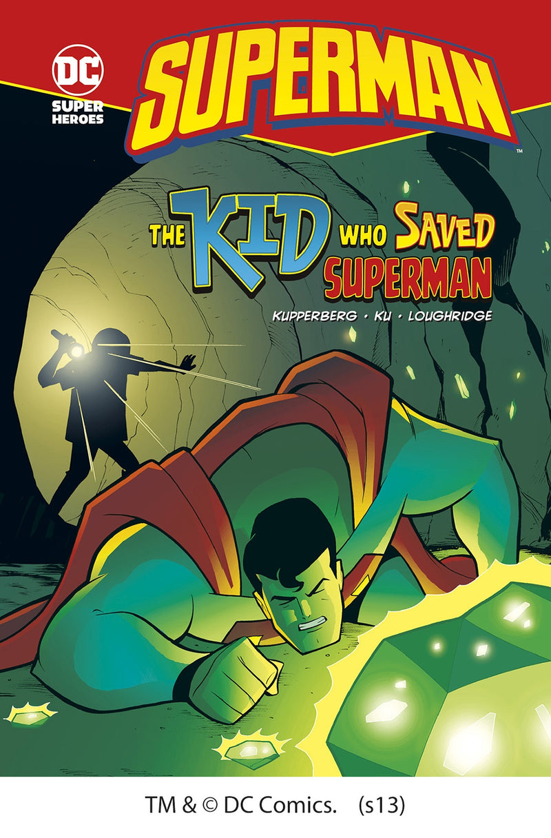 The Kid Who Saved Superman