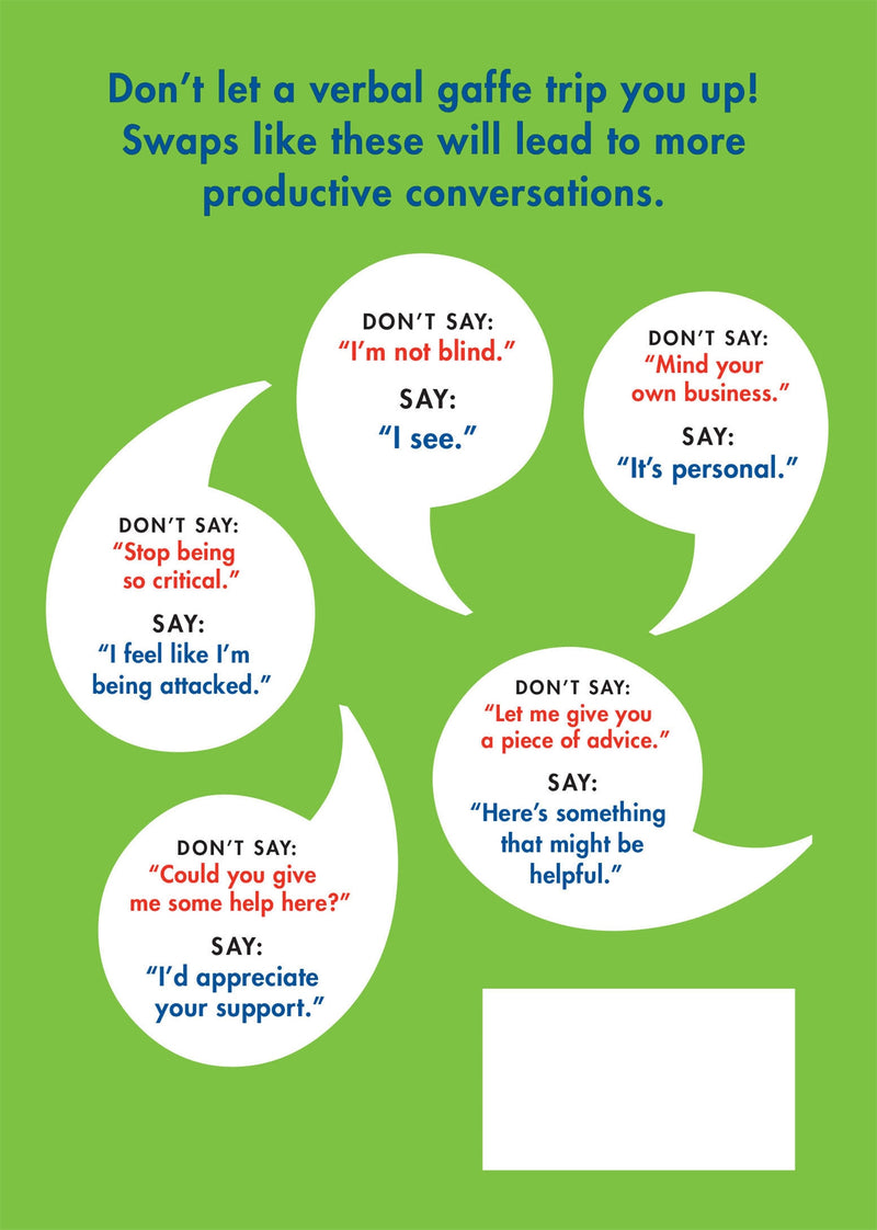 What to Say to Get Your Way