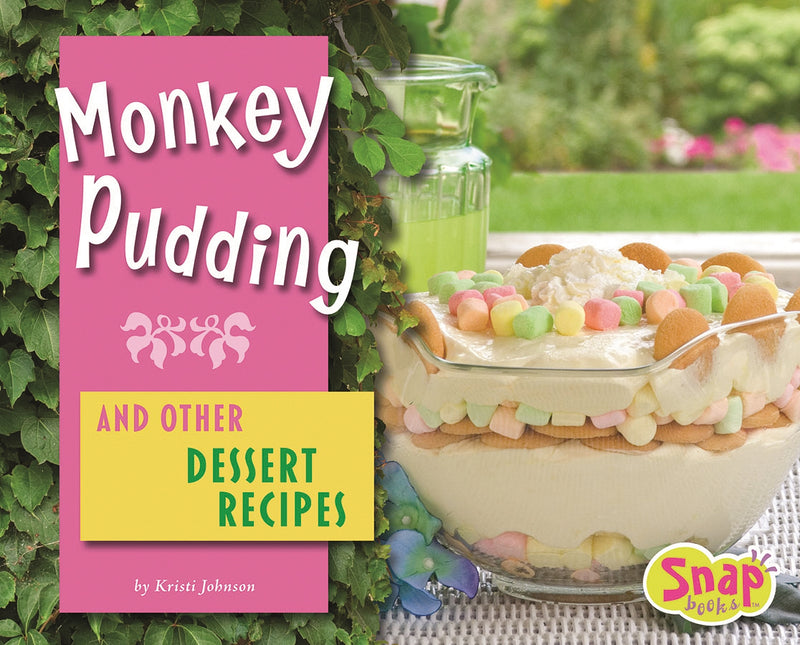 Monkey Pudding and Other Dessert Recipes