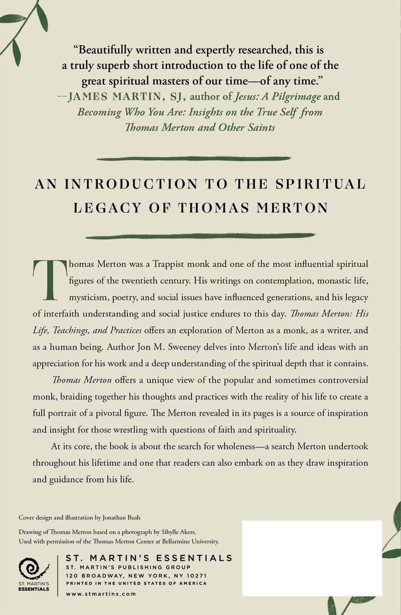 Thomas Merton: An Introduction to His Life, Teachings, and Practices