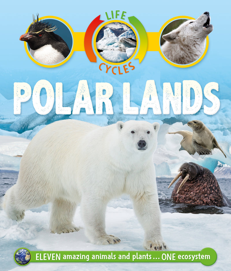 Life Cycles: Polar Lands