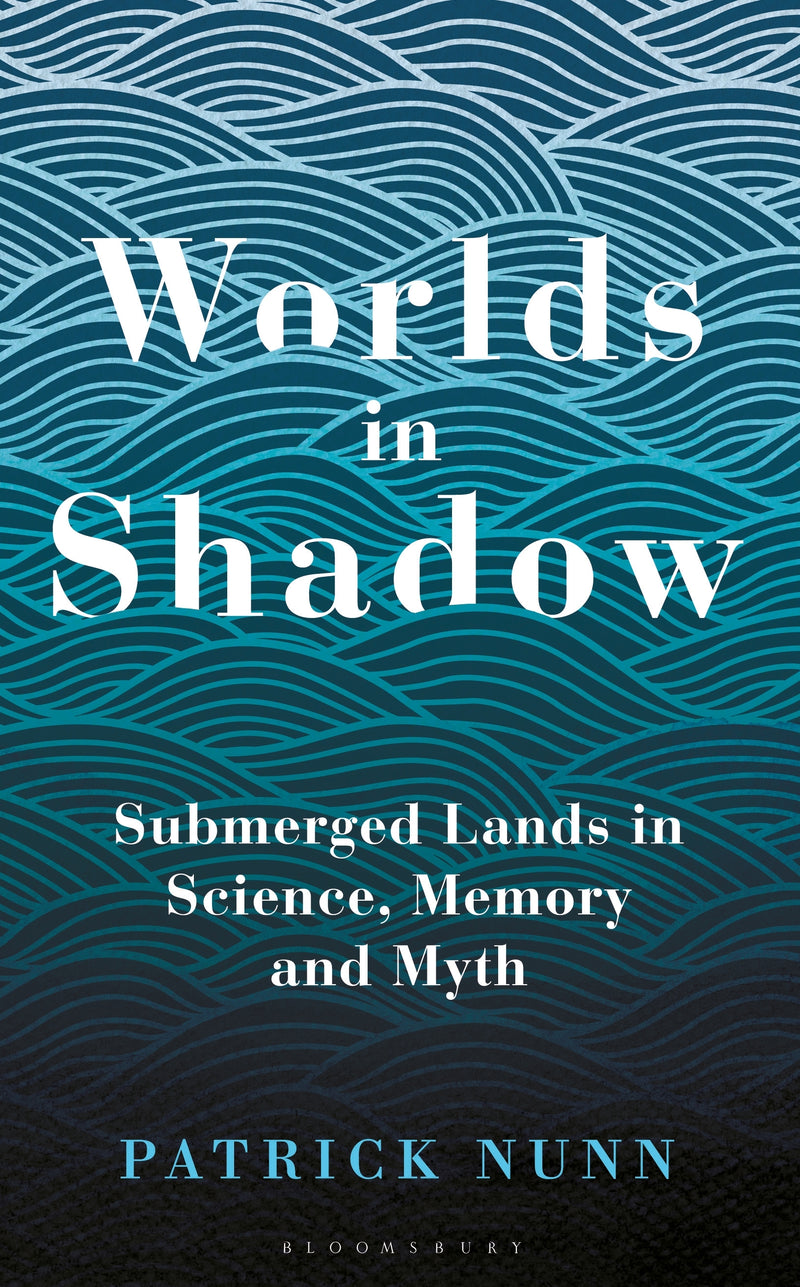 Worlds in Shadow