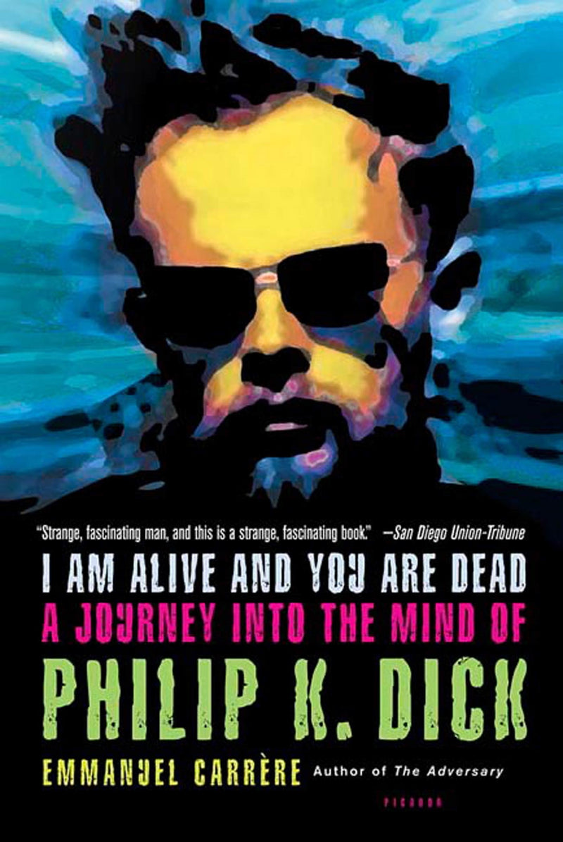 I Am Alive and You Are Dead