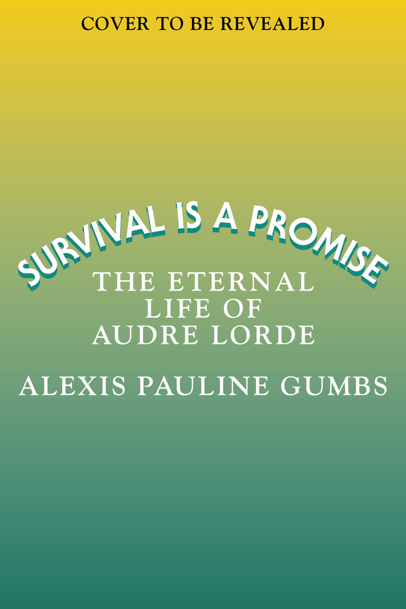 Survival Is a Promise