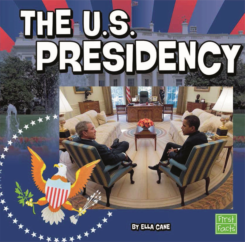 The U.S. Presidency