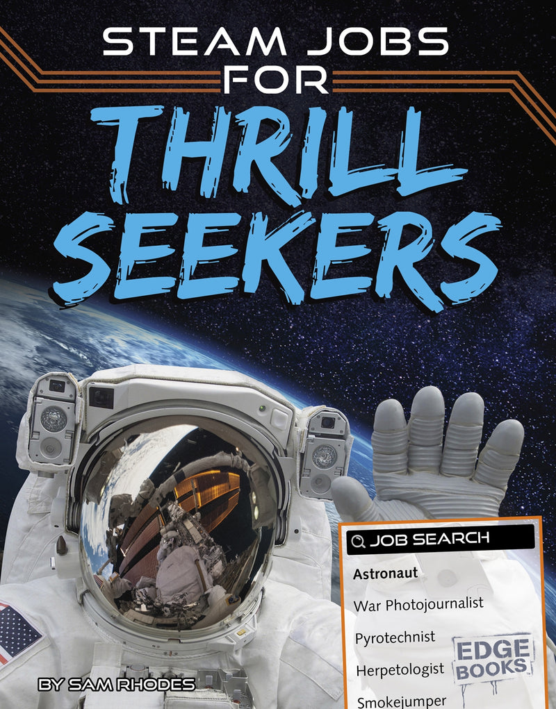 STEAM Jobs for Thrill Seekers