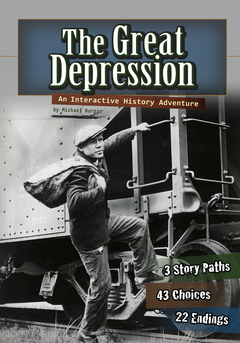 The Great Depression: An Interactive History Adventure