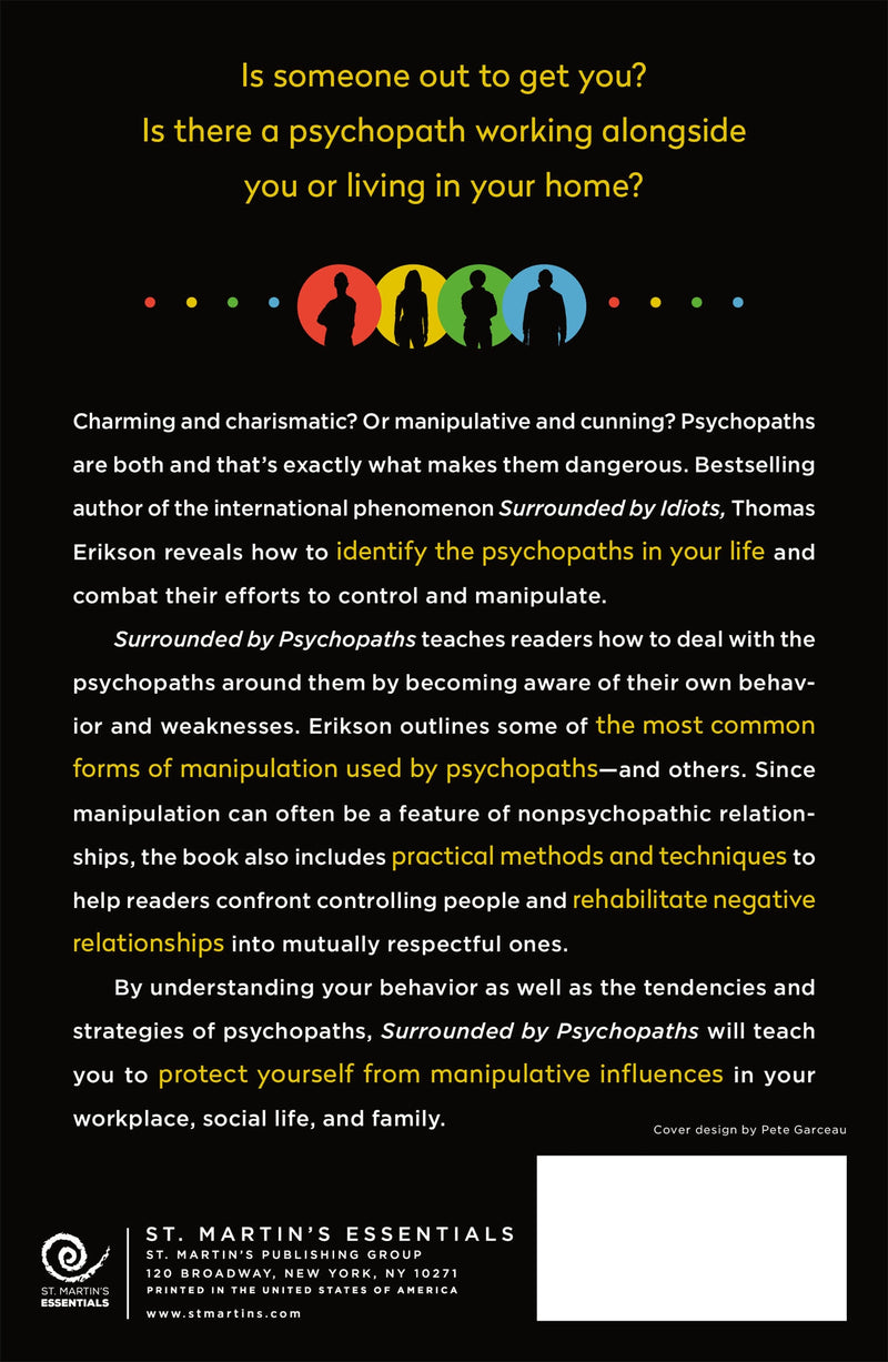 Surrounded by Psychopaths