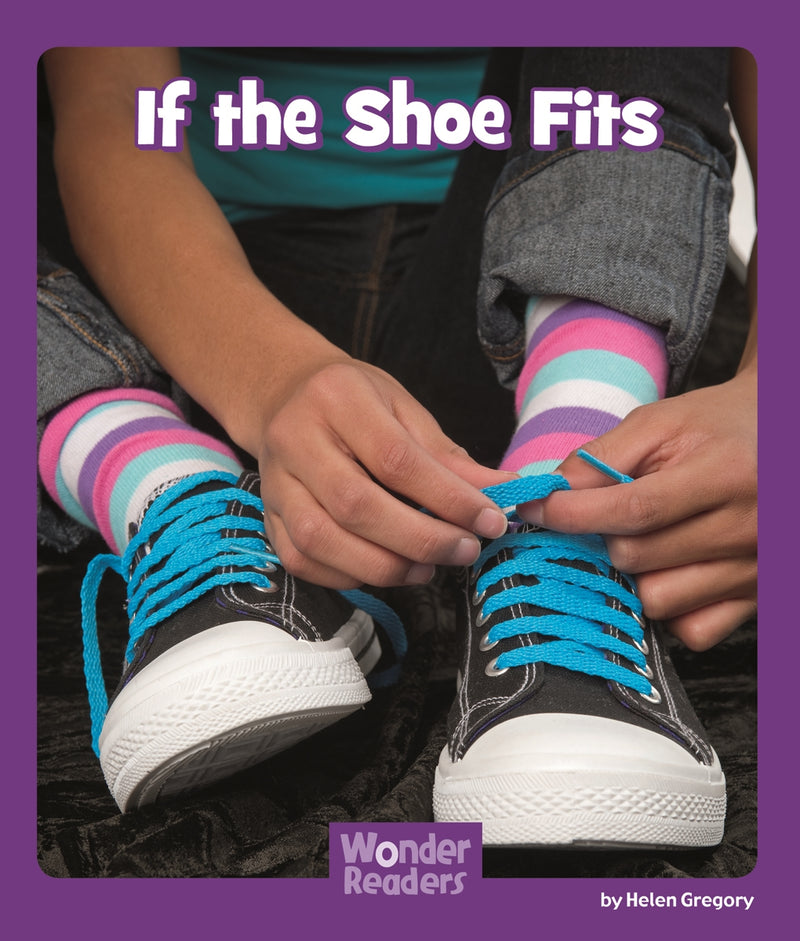 If the Shoe Fits