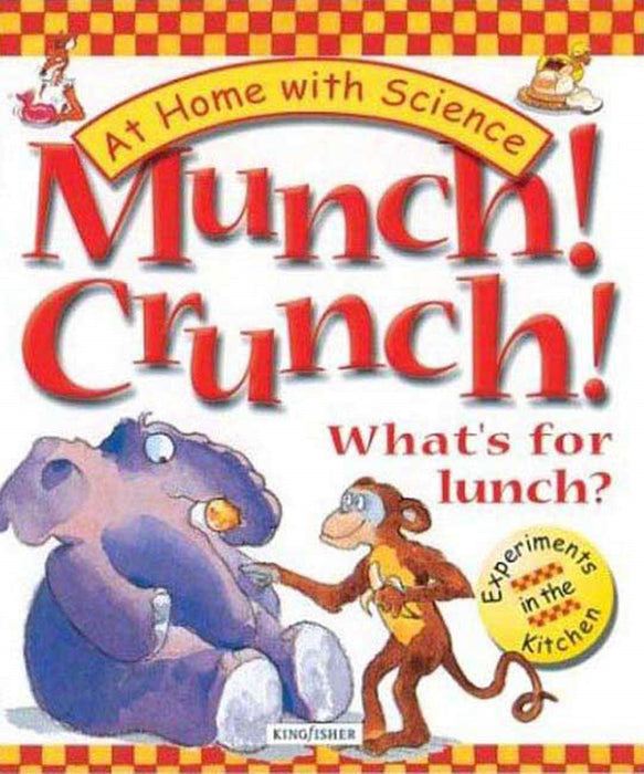 Munch! Crunch! What's for Lunch?