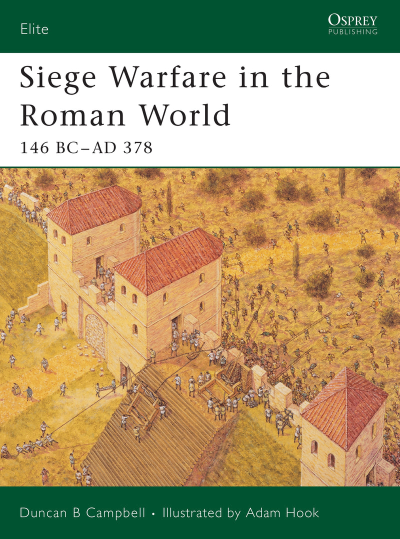 Siege Warfare in the Roman World