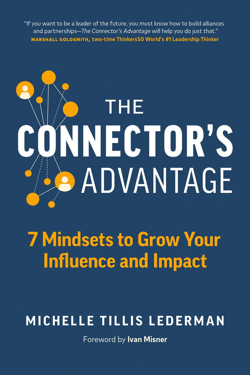 The Connector's Advantage