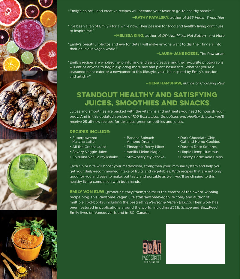 125 Best Juices, Smoothies and Healthy Snacks