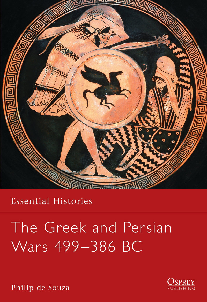 The Greek and Persian Wars 499â€“386 BC