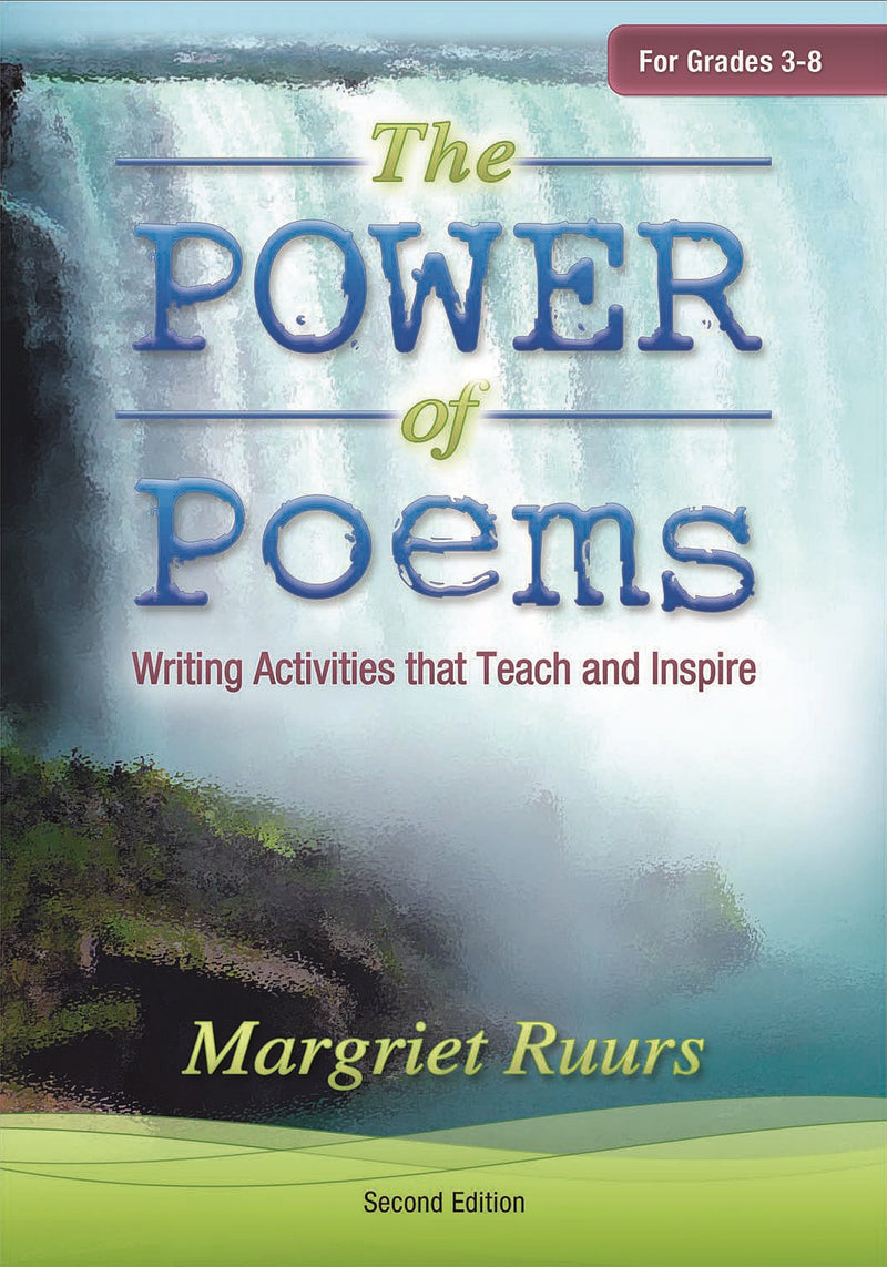 The Power of Poems (Second Edition): Writing Activities that Teach and Inspire