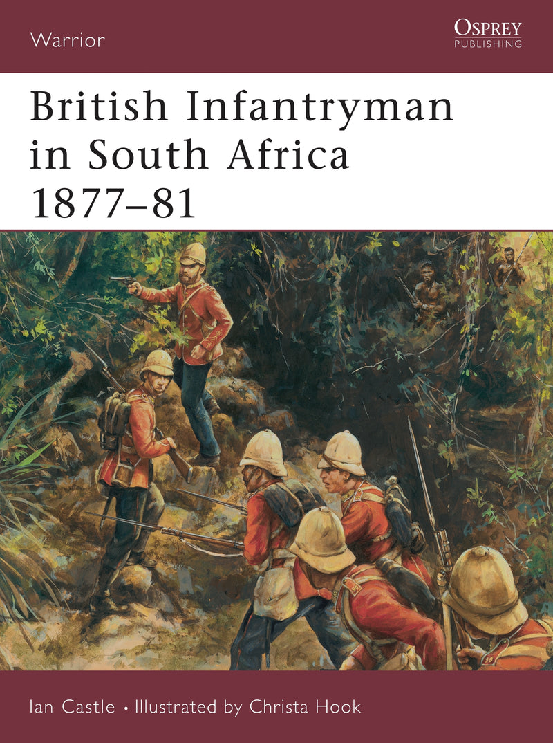 British Infantryman in South Africa 1877â€“81