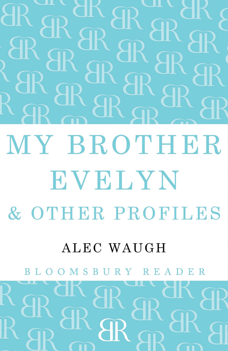 My Brother Evelyn & Other Profiles