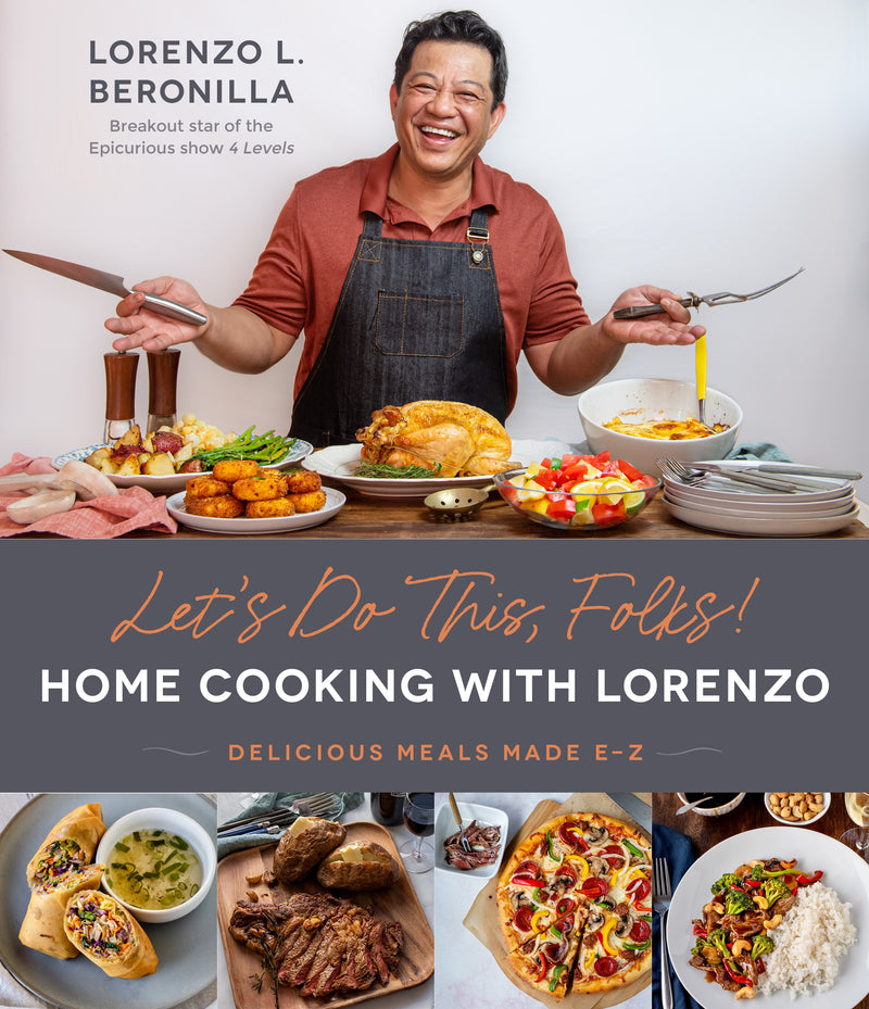 Letâ€™s Do This, Folks! Home Cooking with Lorenzo