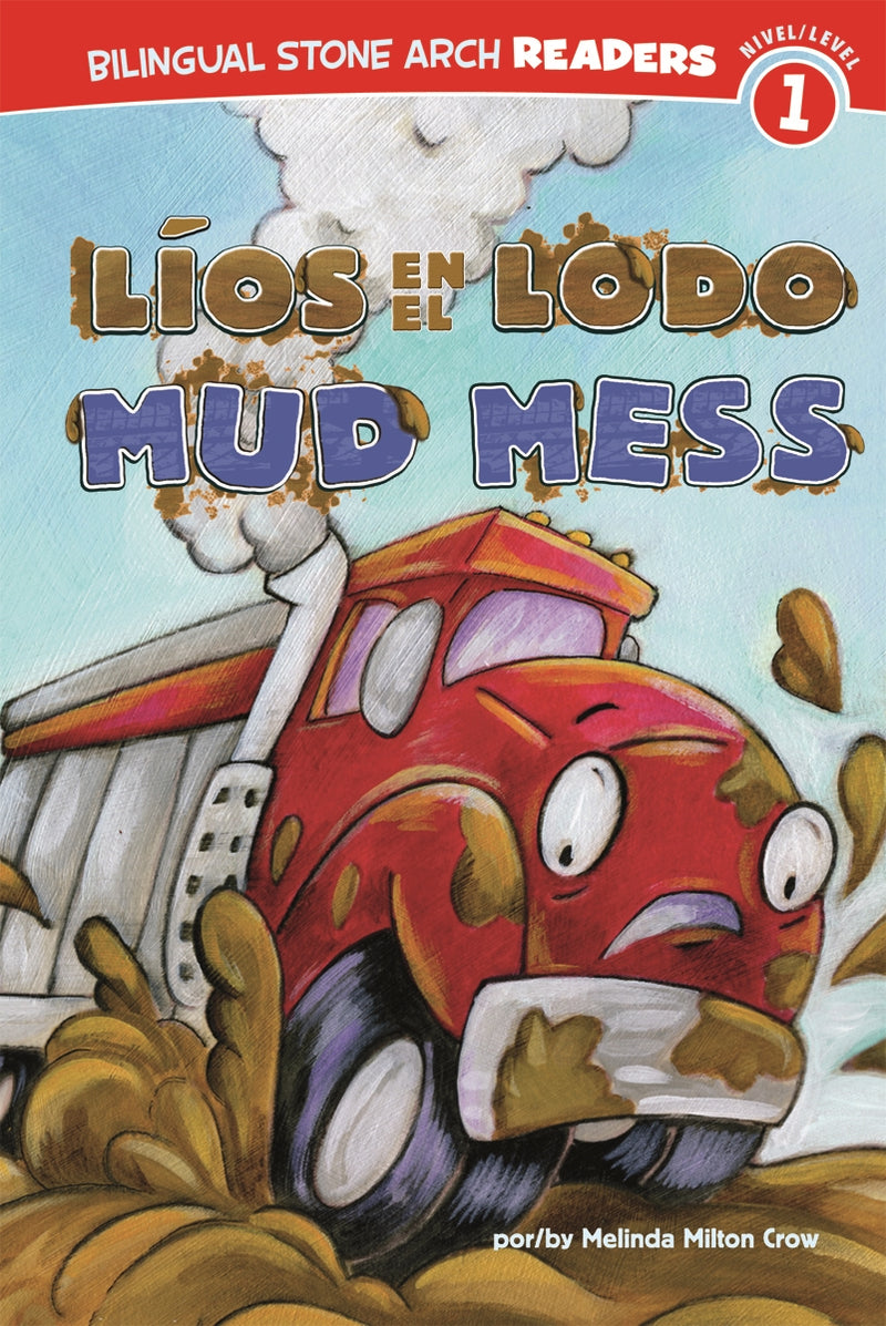 Líos en el Lodo/Mud Mess
