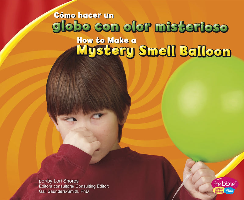 Cómo hacer un globo con olor misterioso/How to Make a Mystery Smell Balloon