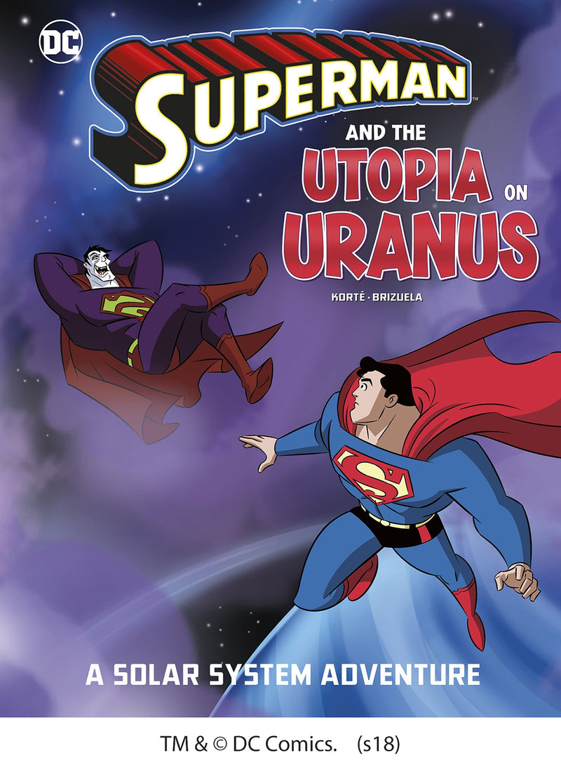 Superman and the Utopia on Uranus: A Solar System Adventure