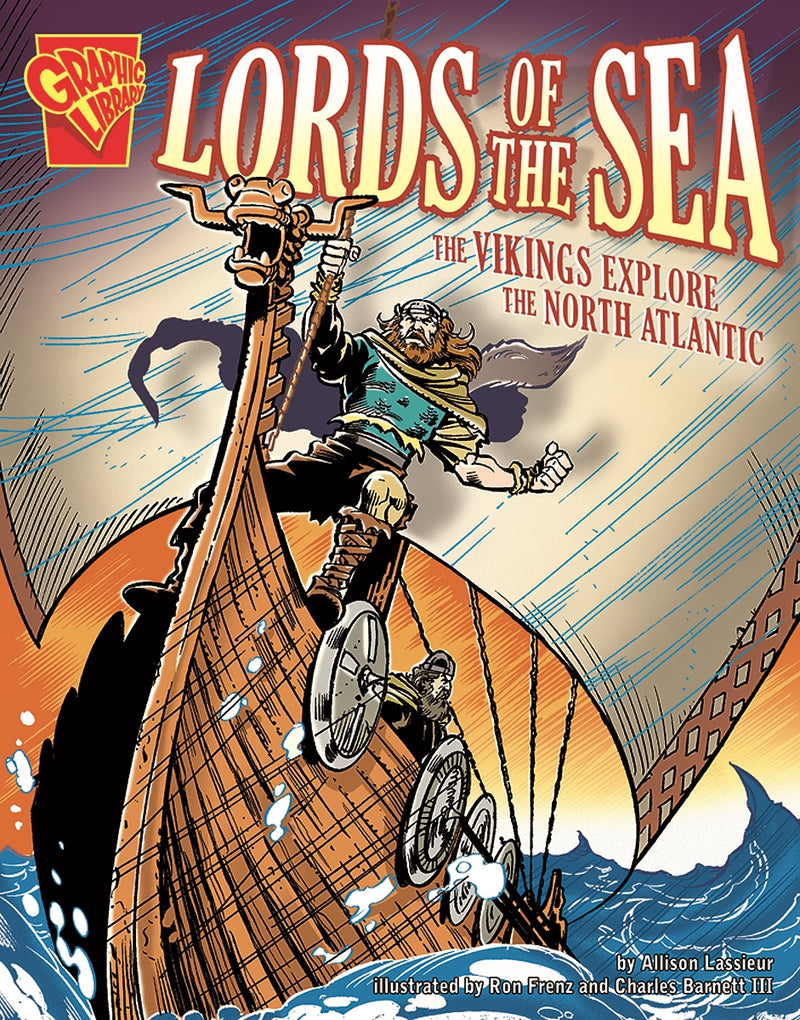 Lords of the Sea: The Vikings Explore the North Atlantic