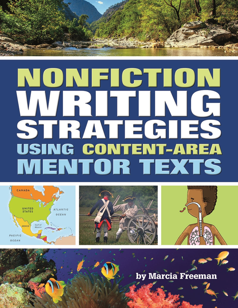 Nonfiction Writing Strategies Using Content-Area Mentor Texts