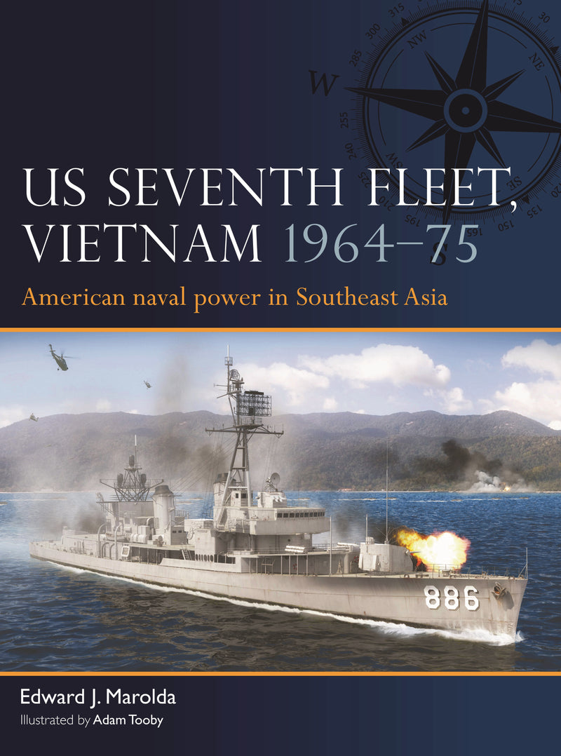 US Seventh Fleet, Vietnam 1964â€“75