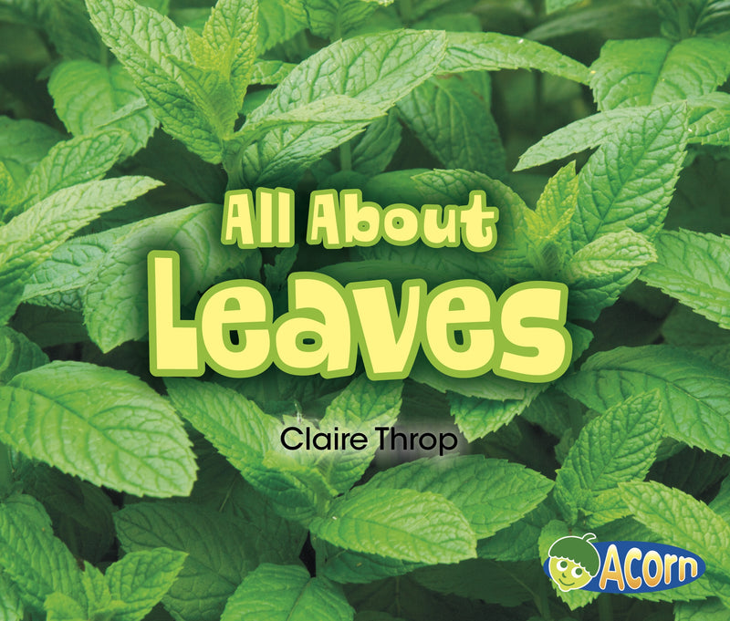 All About Leaves