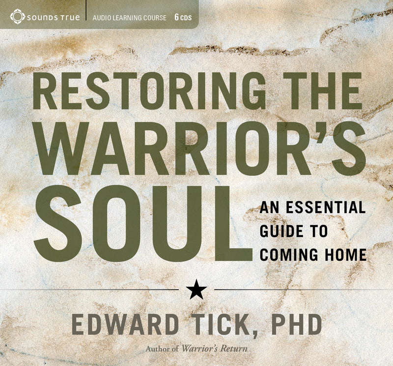 Restoring the Warrior's Soul