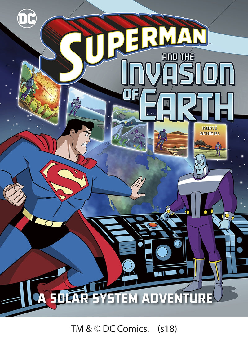 Superman and the Invasion of Earth: A Solar System Adventure